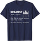 Organist Pipe Organ Instrument Player Church Organist T-Shirt - T-Shirt | Navy