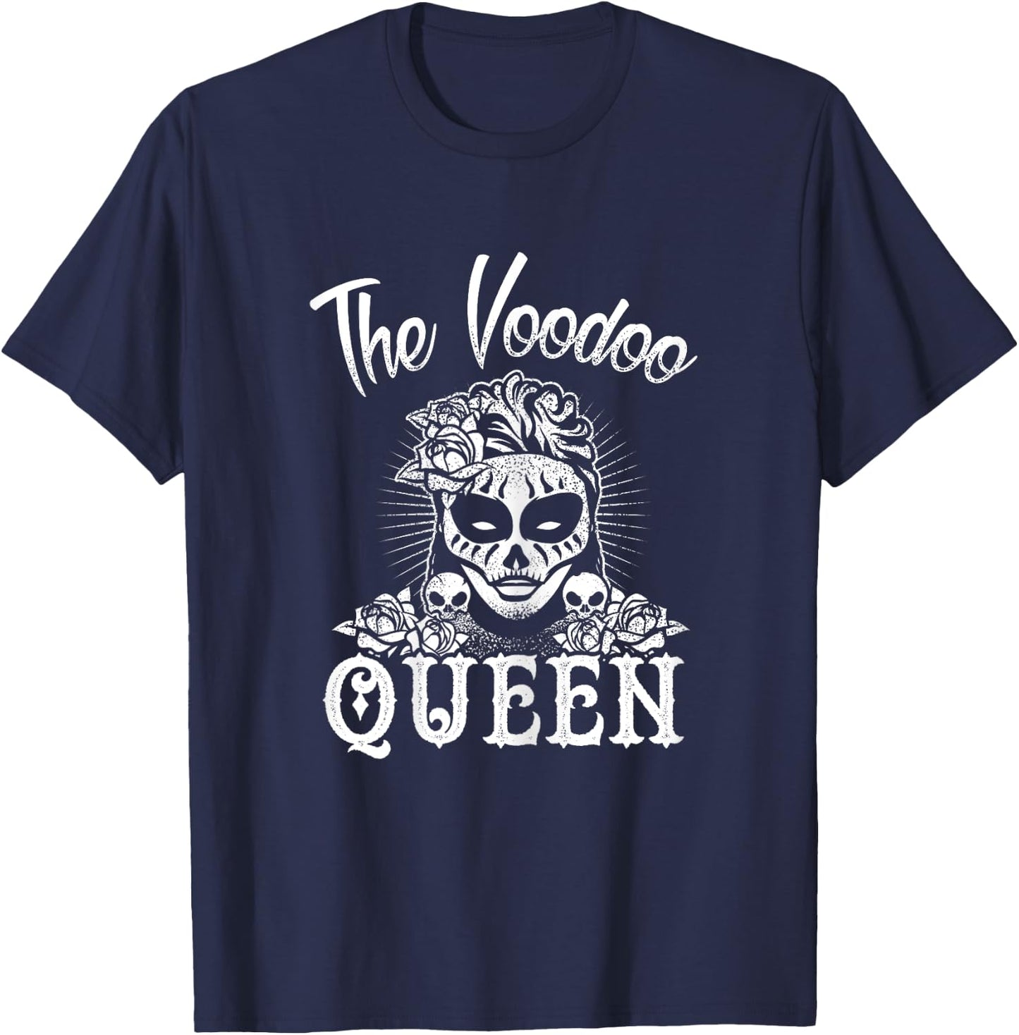 The Voodoo Queen Funny Halloween Skull Costume Mom Aunt Gift T-Shirt - T-Shirt | Navy