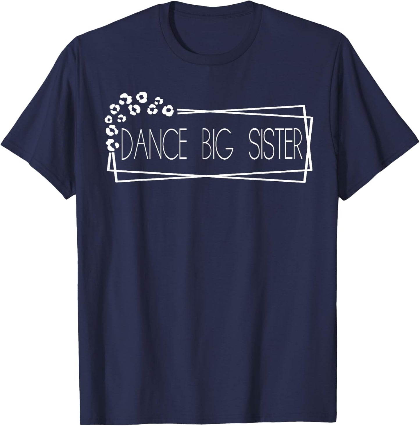 Dance Big Sister T-Shirt - T-Shirt | Navy
