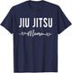 Jiu Jitsu Mama Funny Brazilian JuJitsu Martial Art Mom Gift T-Shirt - T-Shirt | Navy