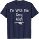 I'm With The Sexy Alien Halloween Costume Funny Last Minute T-Shirt - T-Shirt | Navy