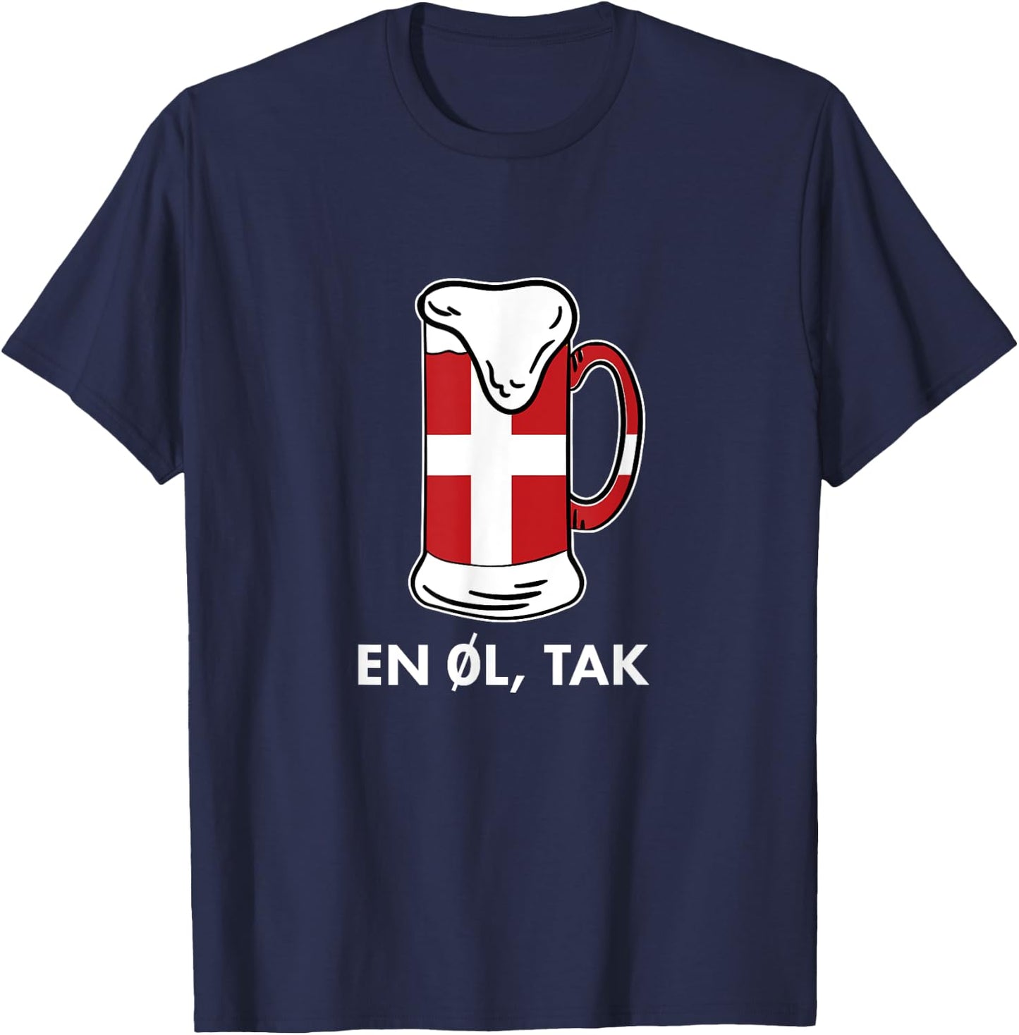 En Ol Tak Denmark Scandinavia Countries Copenhagen Danish T-Shirt - T-Shirt | Navy