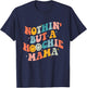 Nothing But A Hoochie Mama Funny Western Mama Mother's Day T-Shirt - T-Shirt | Navy