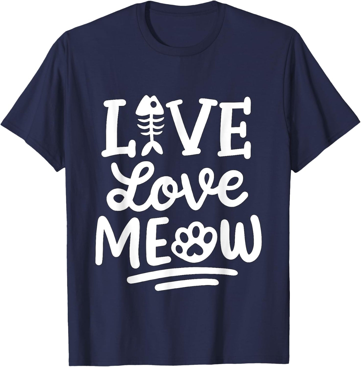 Live Love Meow Cat T-Shirt - T-Shirt | Navy