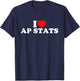 I Love AP Stats T-Shirt - T-Shirt | Navy