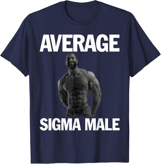 Gigachad Average Sigma Male T-Shirt - T-Shirt | Navy