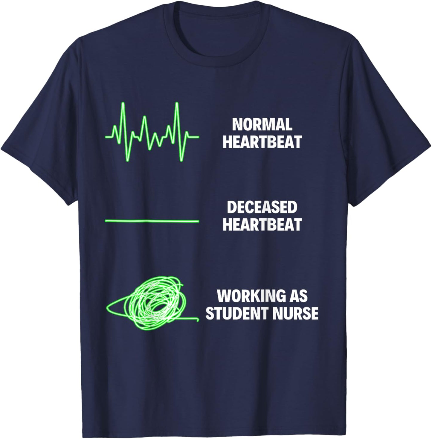 Student Nurse Funny Student Nurse Nursing Jobs T-Shirt - T-Shirt | Navy