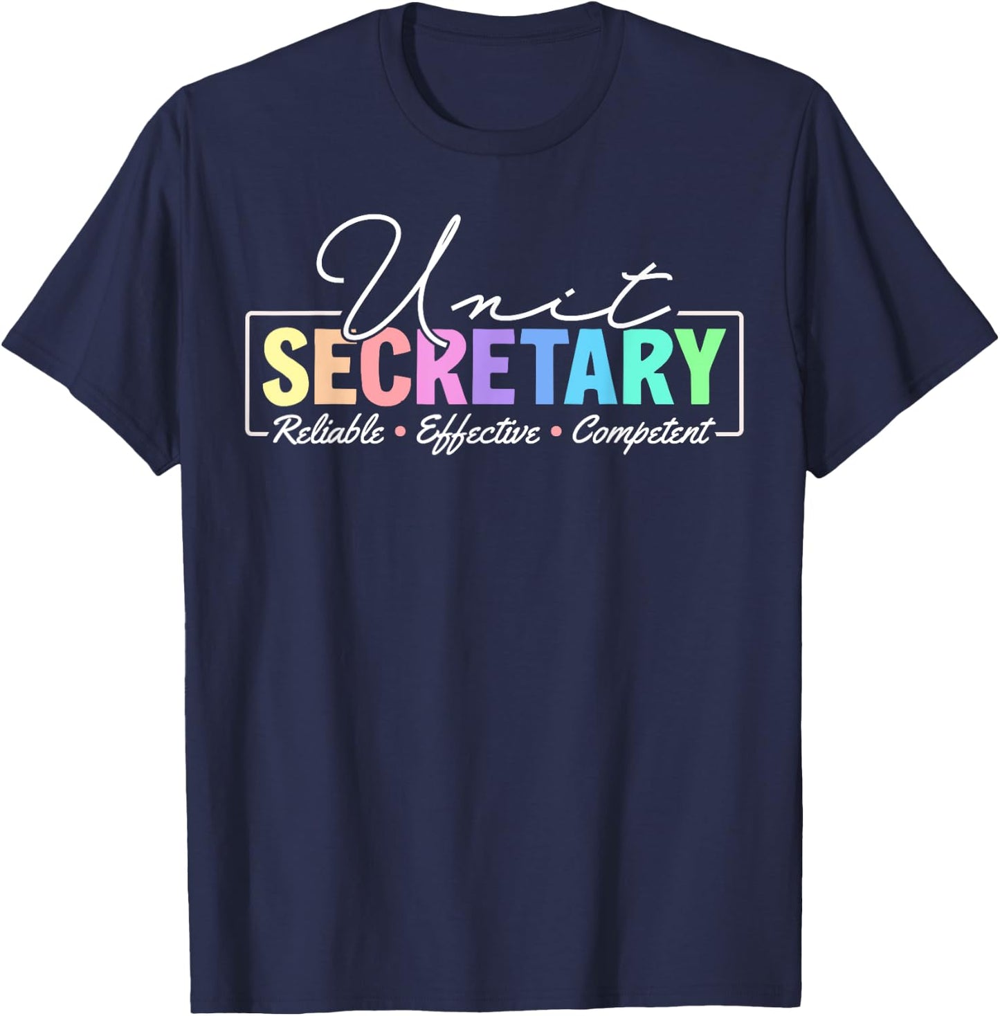 Unit Secretary Appreciation T-Shirt - T-Shirt | Navy