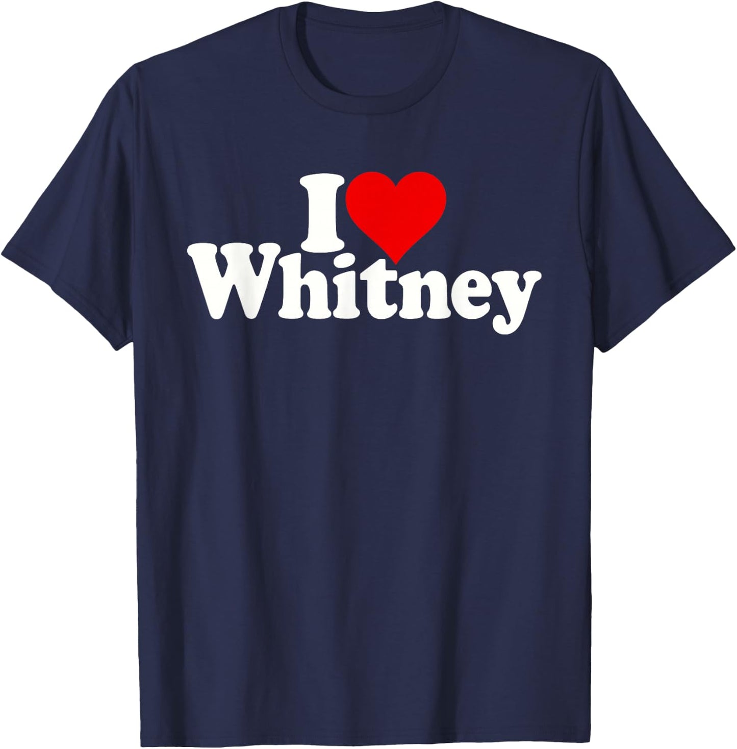 I Love Heart Whitney T-Shirt - T-Shirt | Navy