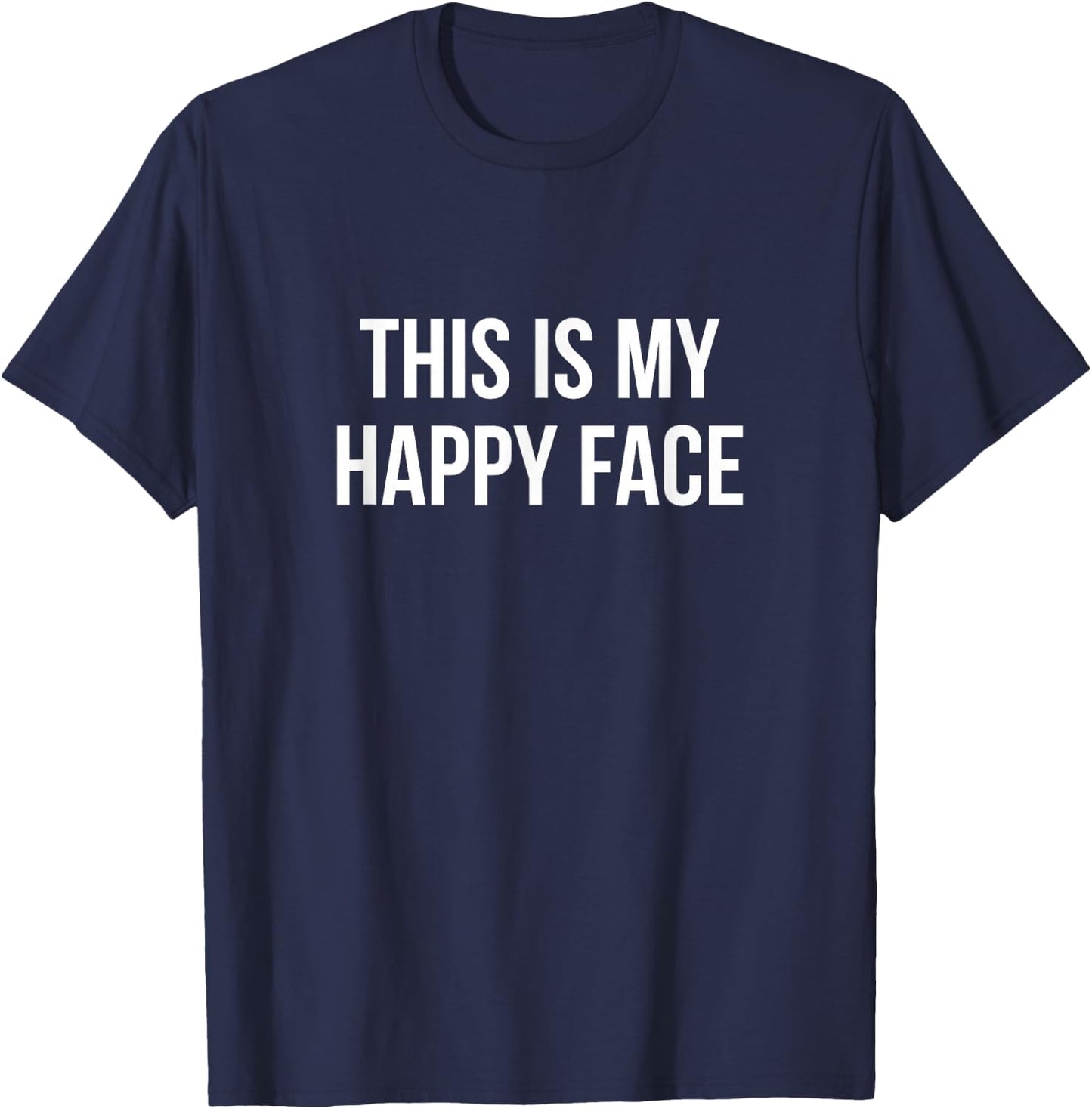 This is My Happy Face T-Shirt - T-Shirt | Navy