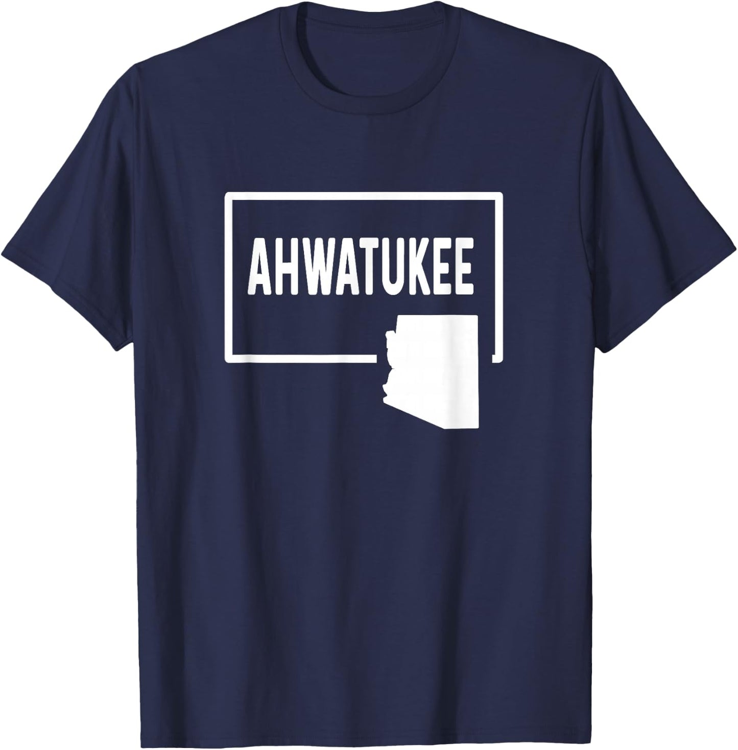 Ahwatukee Arizona AZ - Home Hometown Vacation Travel Trip T-Shirt - T-Shirt | Navy