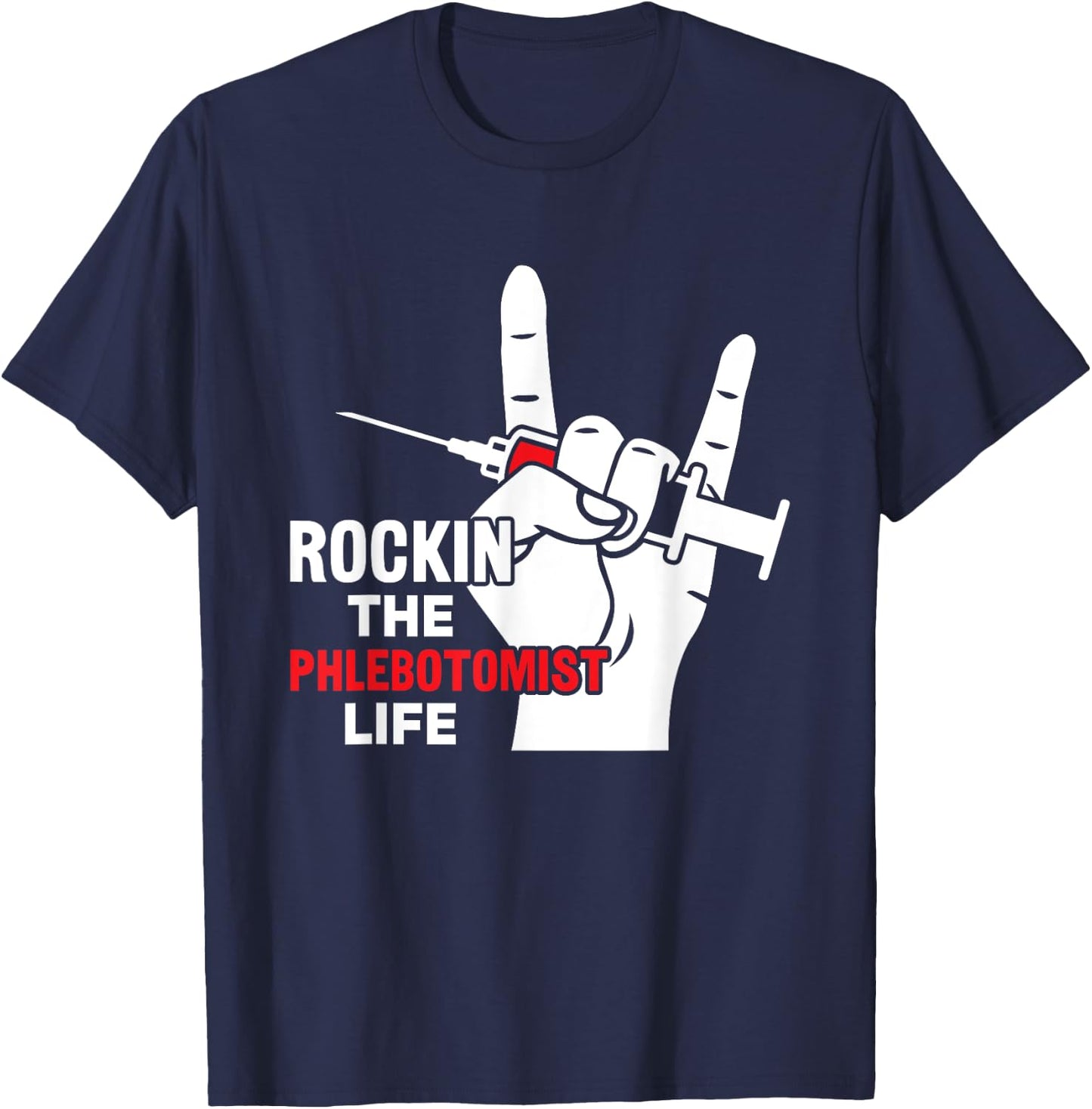Phlebotomist Life Phlebotomy Phlebotomist Technician Nurse T-Shirt - T-Shirt | Navy