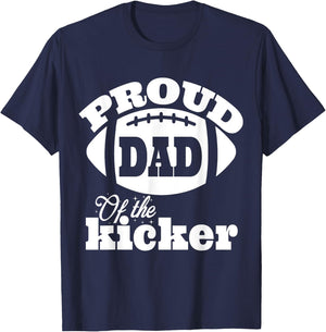 Proud dad of a Kicker Silouhette , Family Funny football T-Shirt - T-Shirt | Navy