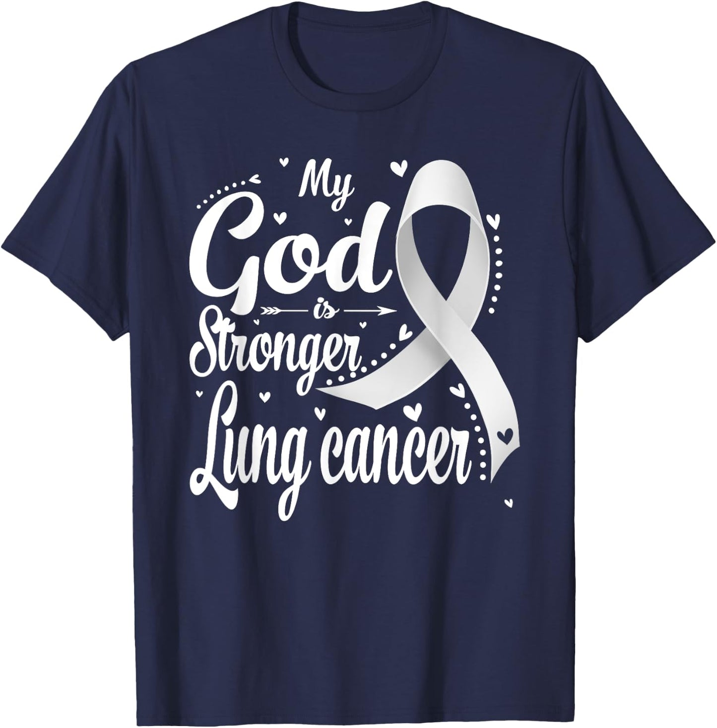 My God is Stronger Than Lung Cancer Awareness Warrior T-Shirt - T-Shirt | Navy