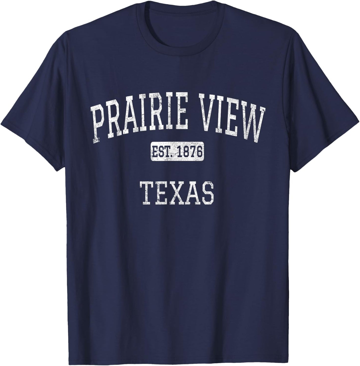 Prairie View Texas TX Vintage T-Shirt - T-Shirt | Navy