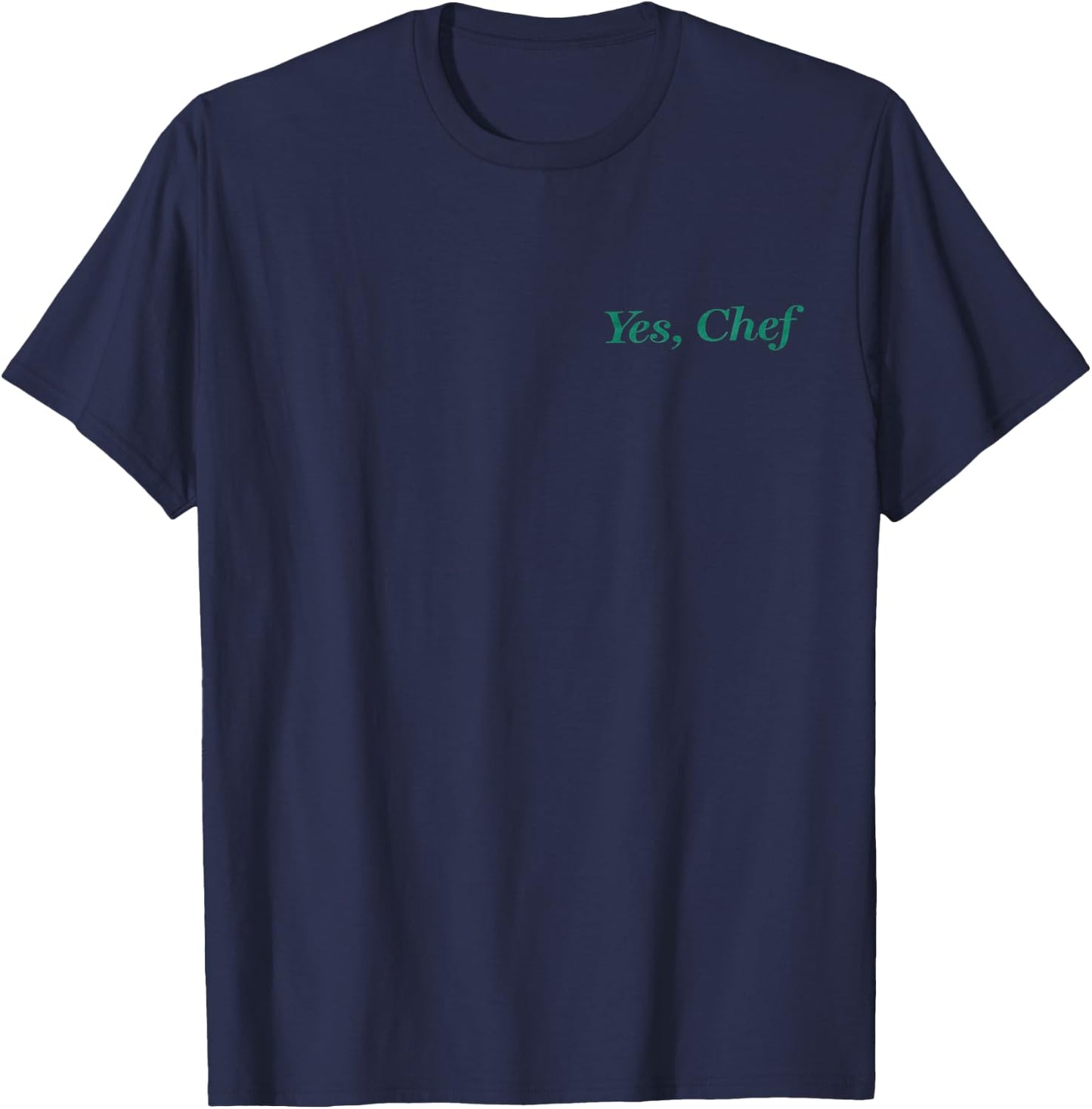 Yes Chef Funny T-Shirt - T-Shirt | Navy