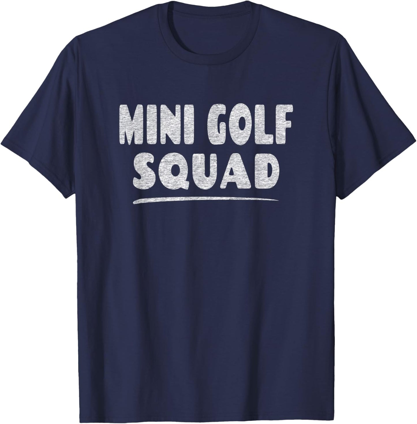 Miniature Golf Golfing Group - Mini Golf Squad T-Shirt - T-Shirt | Navy