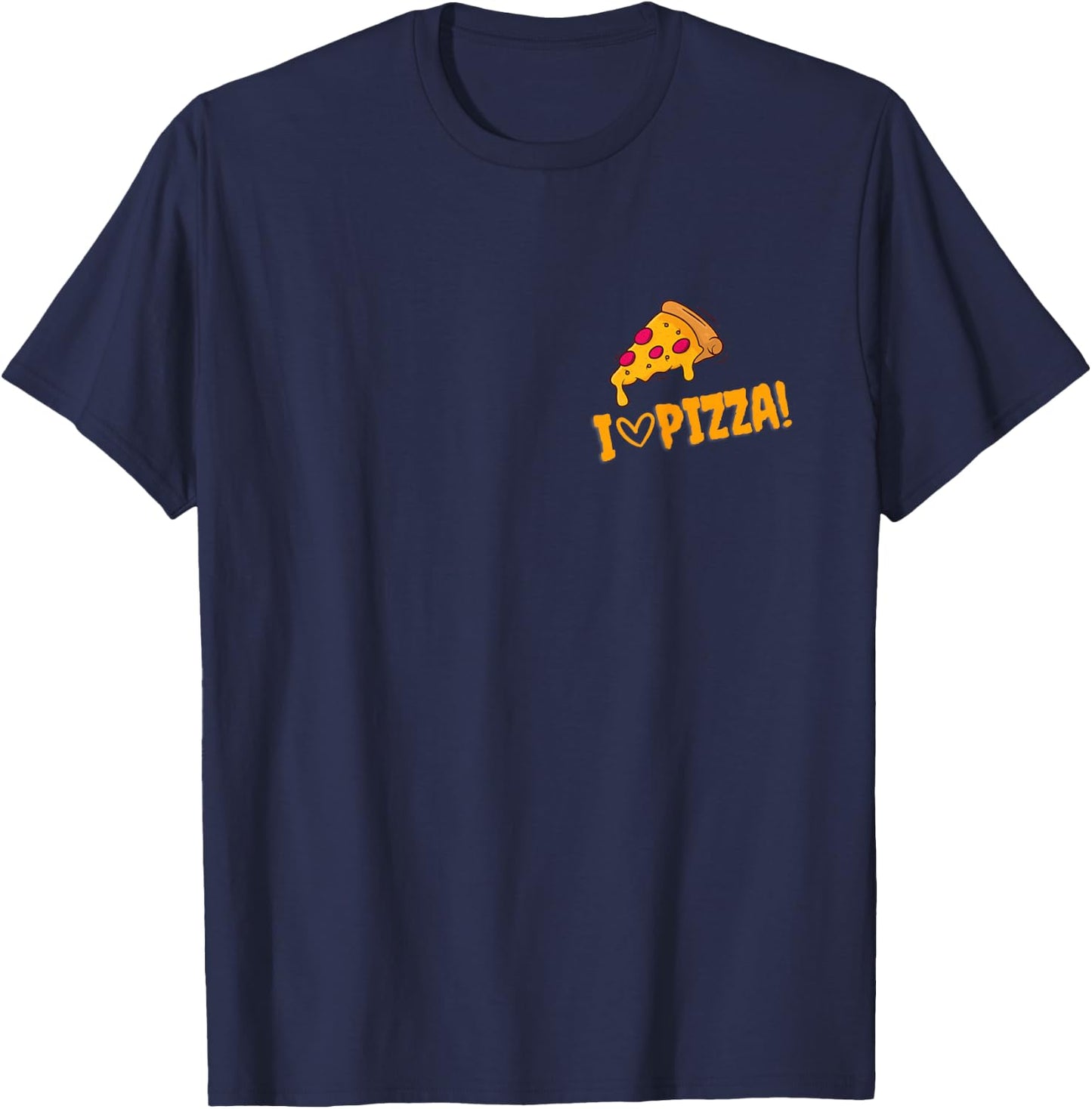 i Love Pizza T-Shirt - T-Shirt | Navy