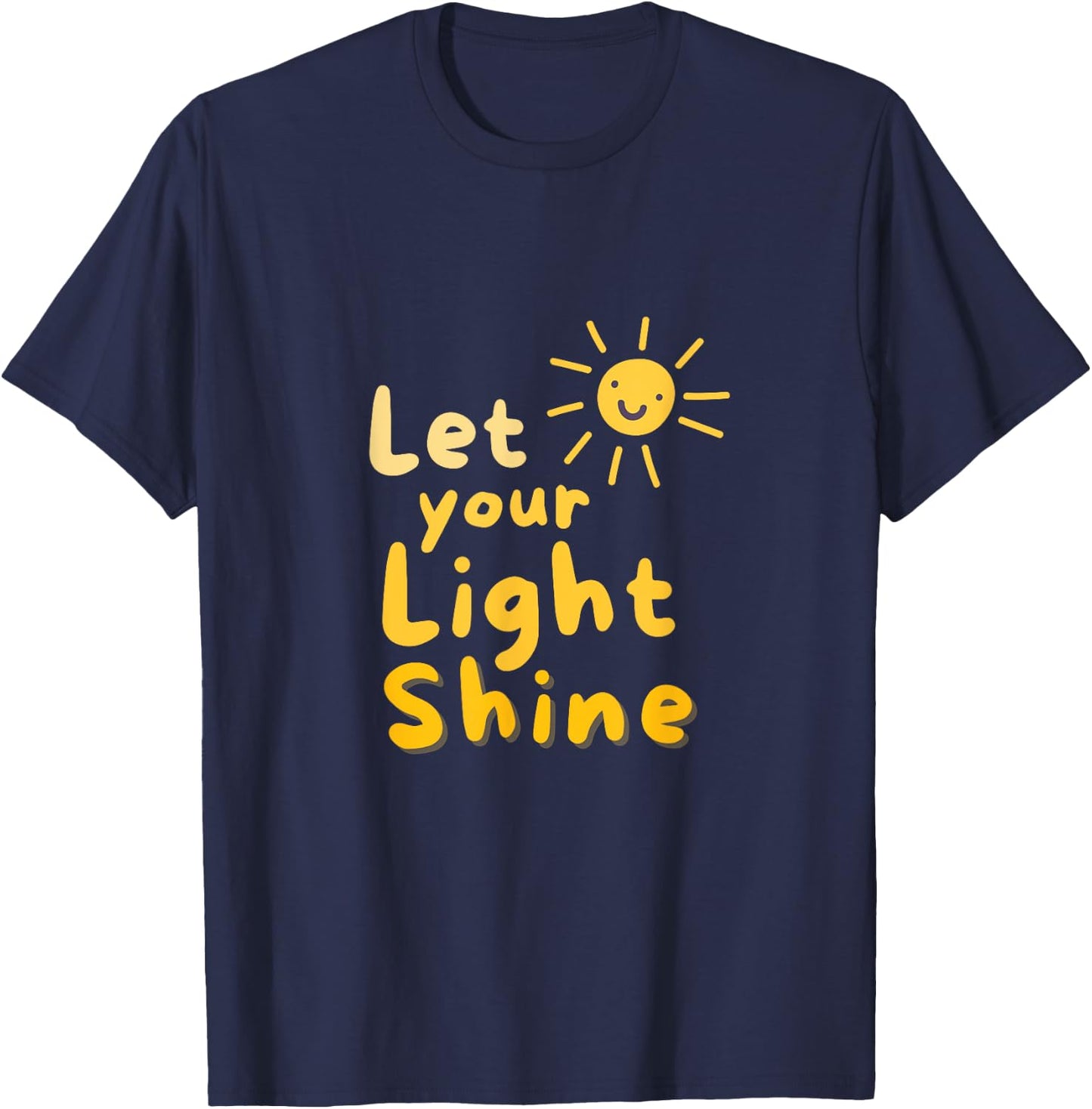 Let your light shine T-Shirt - T-Shirt | Navy