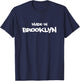 Born & Raised Made In Brooklyn NYC Graffiti Designs T-Shirt - T-Shirt | Navy