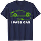 Funny I Pass Gas, Electric Car I Love EVs, Electric Vehicle T-Shirt - T-Shirt | Navy