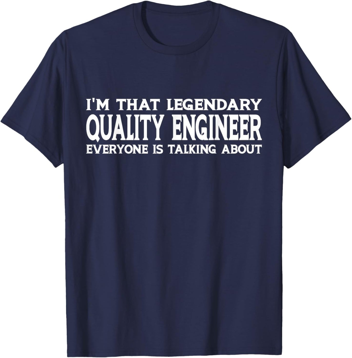 Quality Engineer Job Title Employee Funny Quality Engineer T-Shirt - T-Shirt | Navy