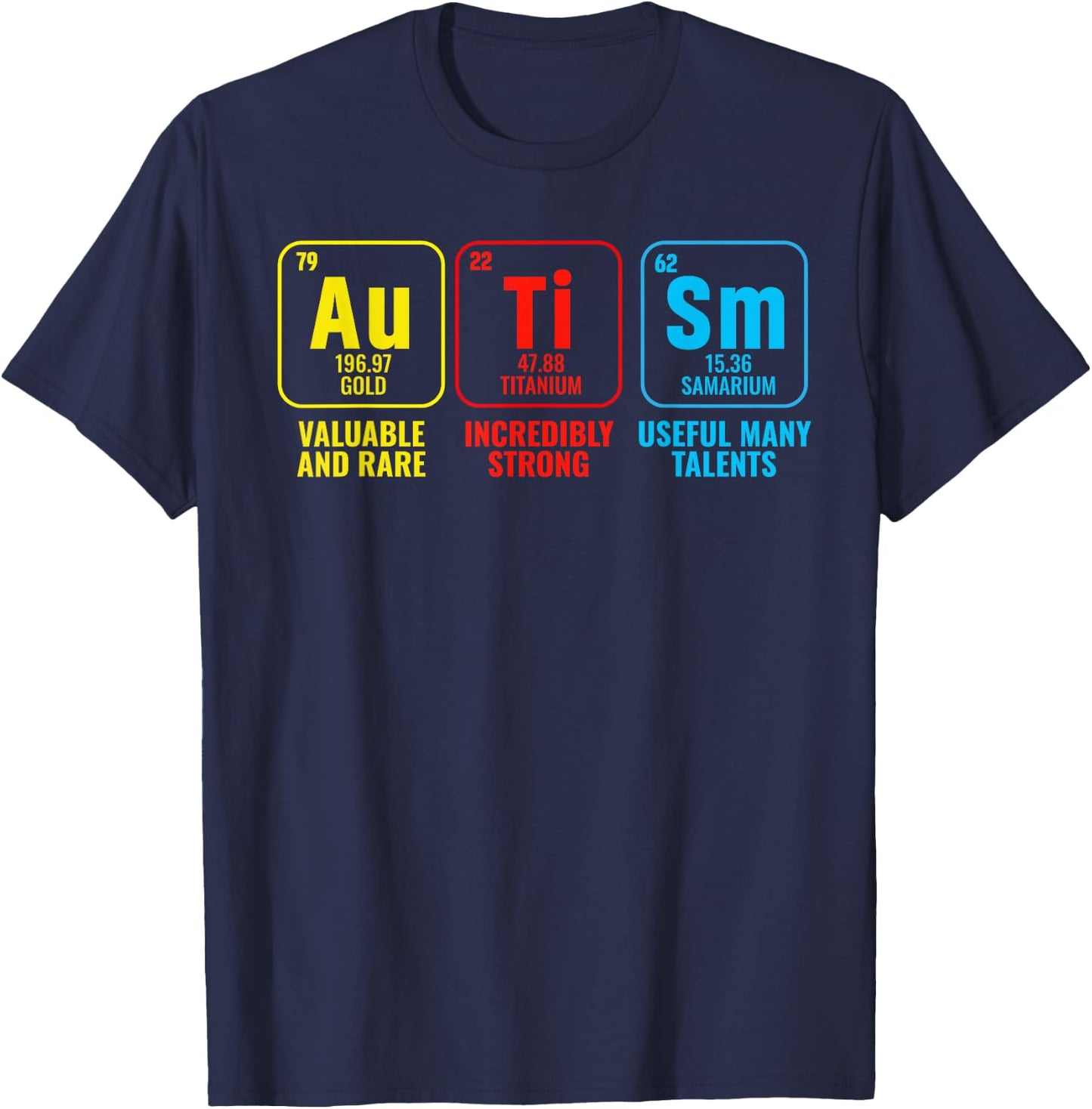 Autism Elements Periodic Table Awareness ASD Men Women T-Shirt - T-Shirt | Navy
