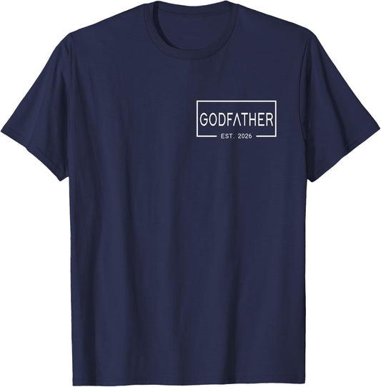Godfather Est 2026 First Time Godfather Father's Day T-Shirt - T-Shirt | Navy