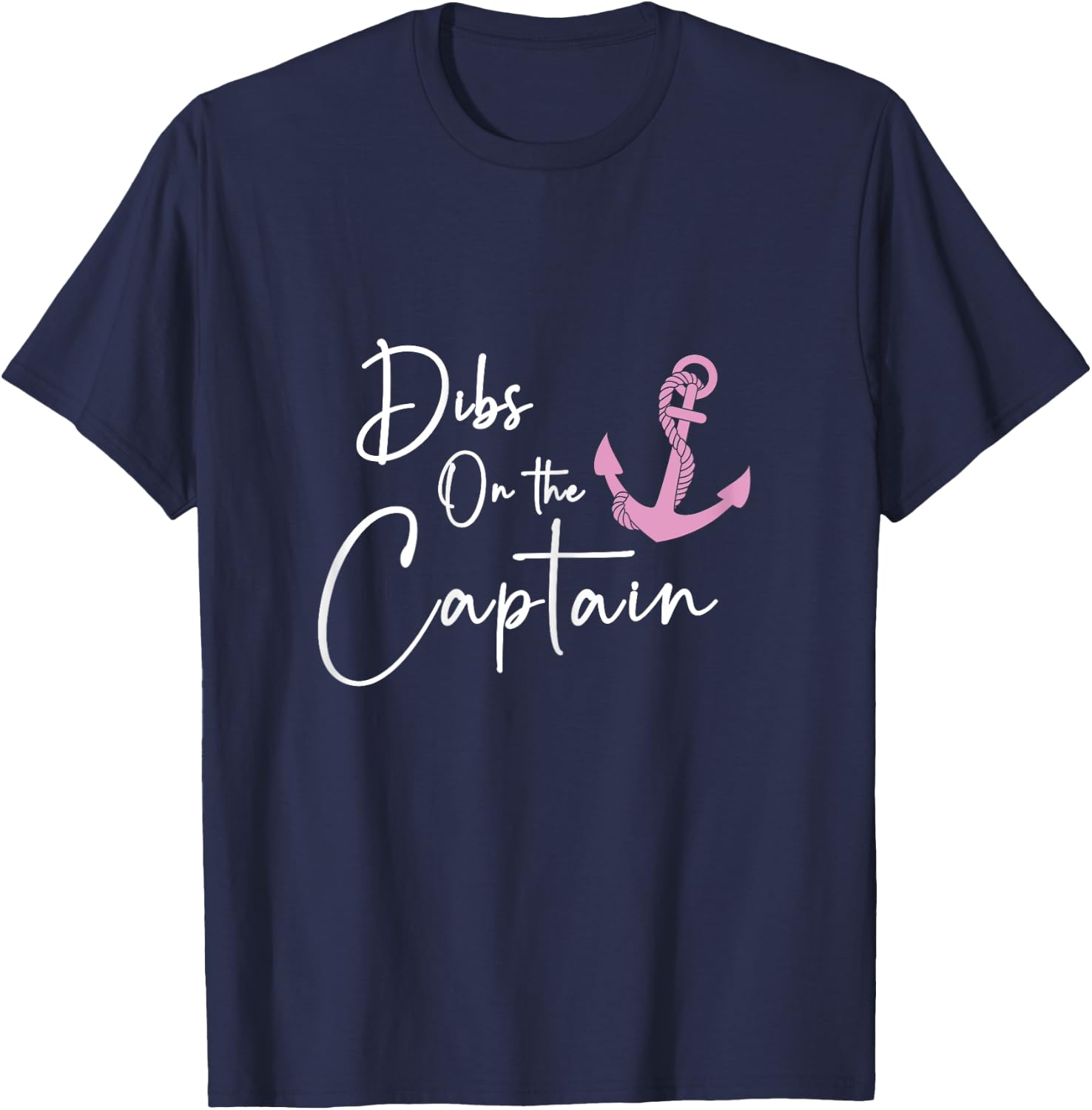 Dibs on the Captain T-Shirt - T-Shirt | Navy