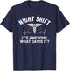 It's Awesome What Day Is It Humor Funny Night Shift Nurse T-Shirt - T-Shirt | Navy