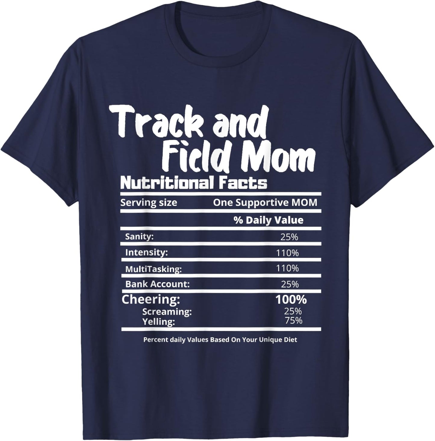 Track and Field Mom Nutrition Fact Label - Thanksgiving T-Shirt - T-Shirt | Navy