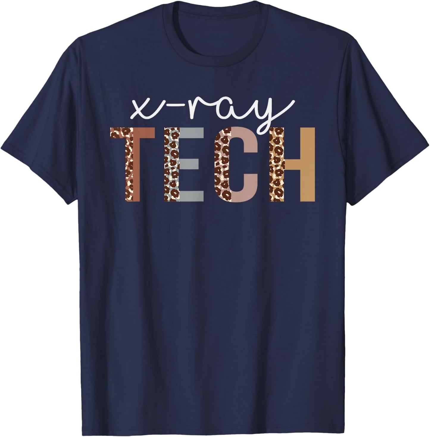 Leopard X-ray Tech Appreciation healthcare workers T-Shirt - T-Shirt | Navy