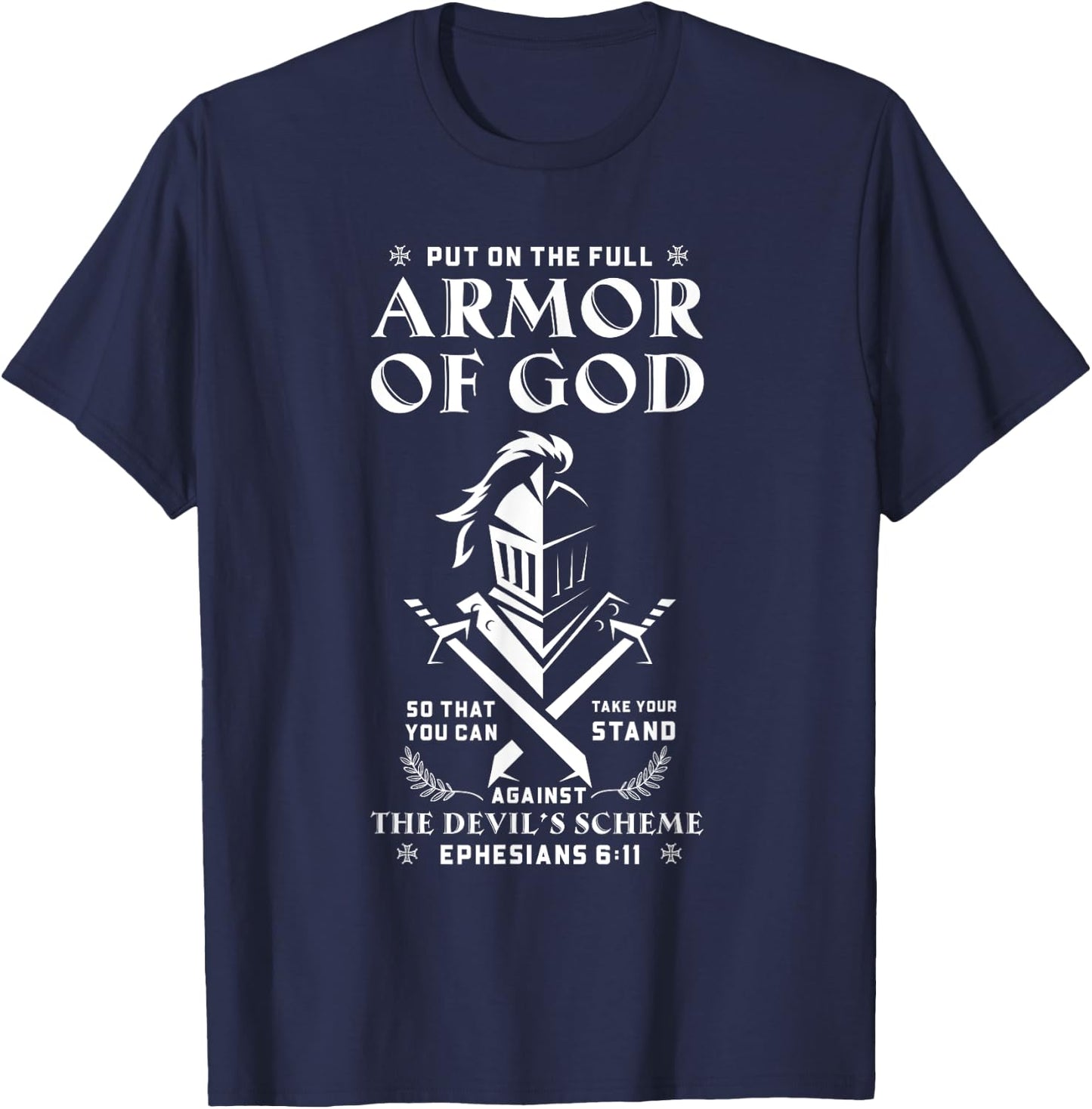 Put On The Pull Armor Of God Christian Jesus T-Shirt - T-Shirt | Navy