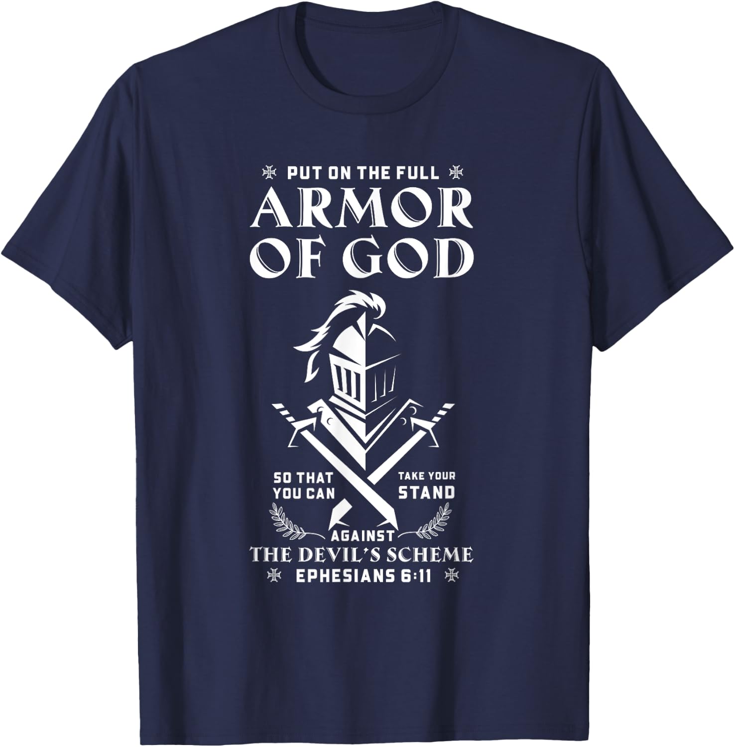 Put On The Pull Armor Of God Christian Jesus T-Shirt - T-Shirt | Navy