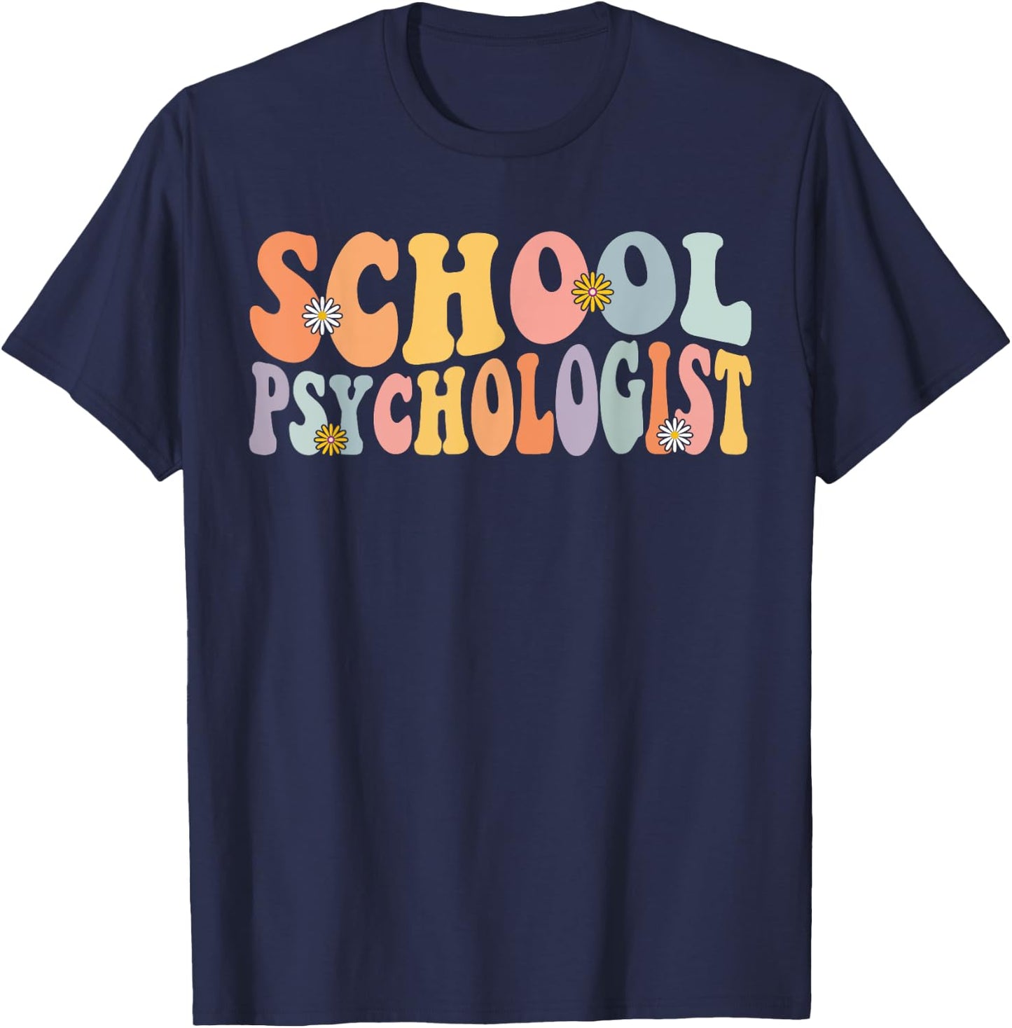 School Psychologist Groovy Retro Psychology Teacher Psych T-Shirt - T-Shirt | Navy