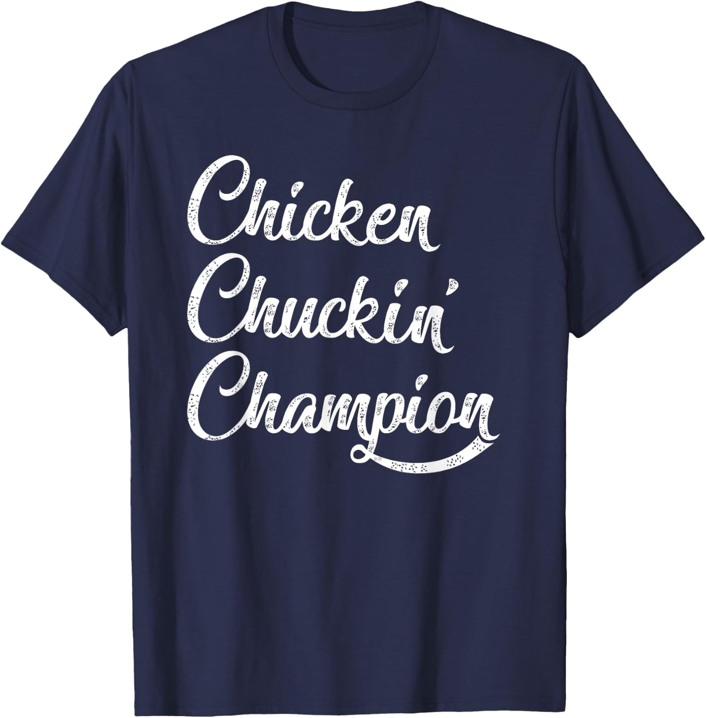 Chicken Chuckin' Champion T-Shirt - T-Shirt | Navy