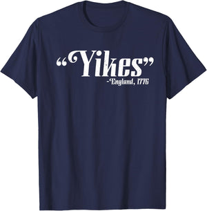 Yikes - England, 1776 4th Of July Patriotic Gift T-Shirt - T-Shirt | Navy