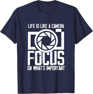 Life like Camera Focus On What Is Important | Photographer T-Shirt - T-Shirt | Navy
