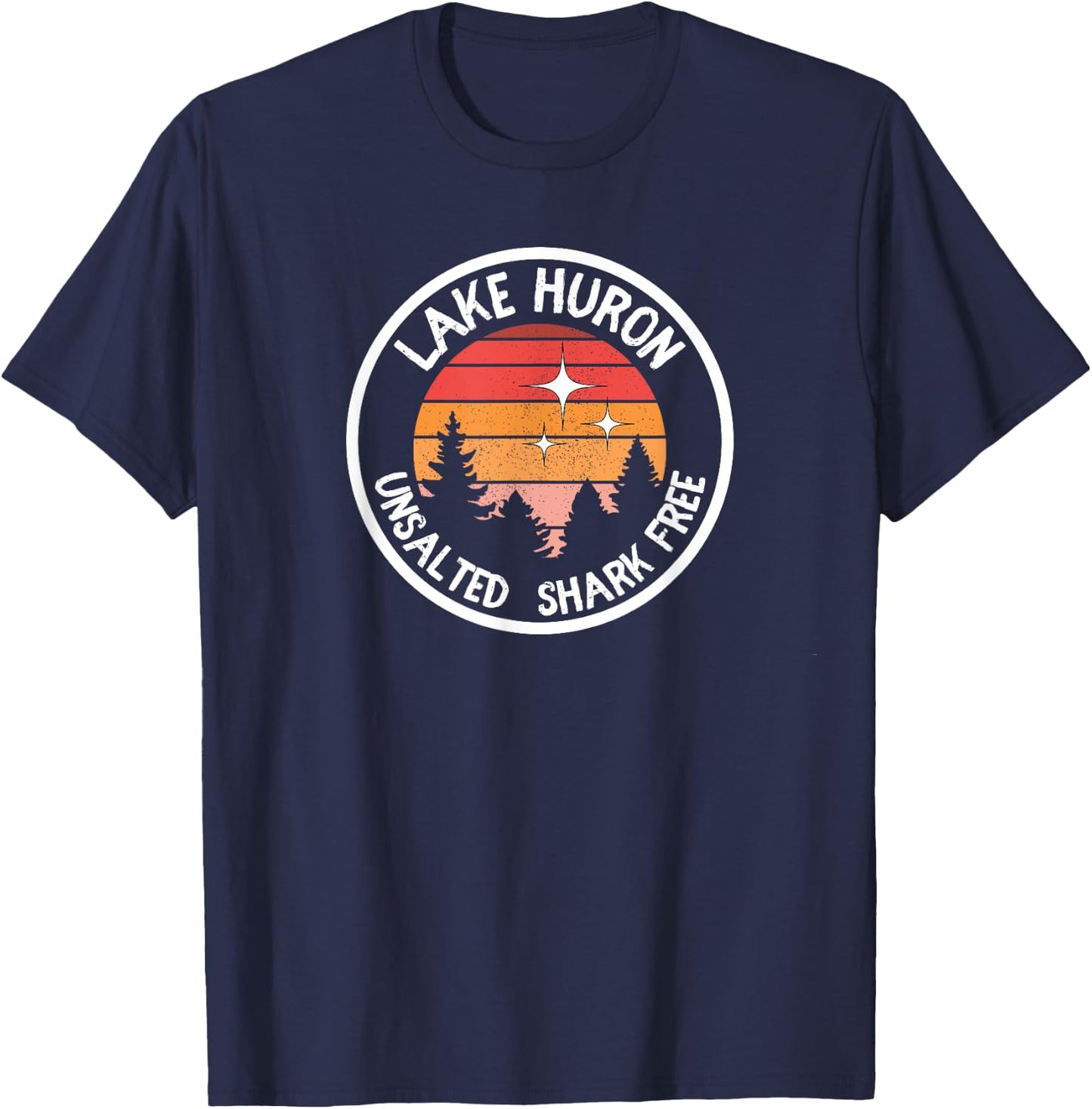 Lake Huron Retro Unsalted Shark Free Great Lakes MI Huron T-Shirt - T-Shirt | Navy
