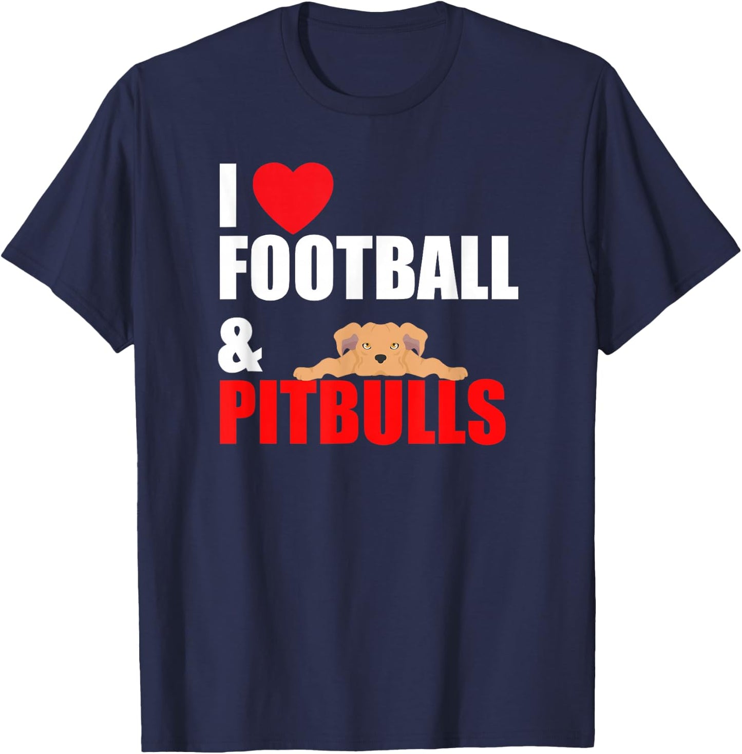 I Love Football & Pitbull's T-Shirt - T-Shirt | Navy