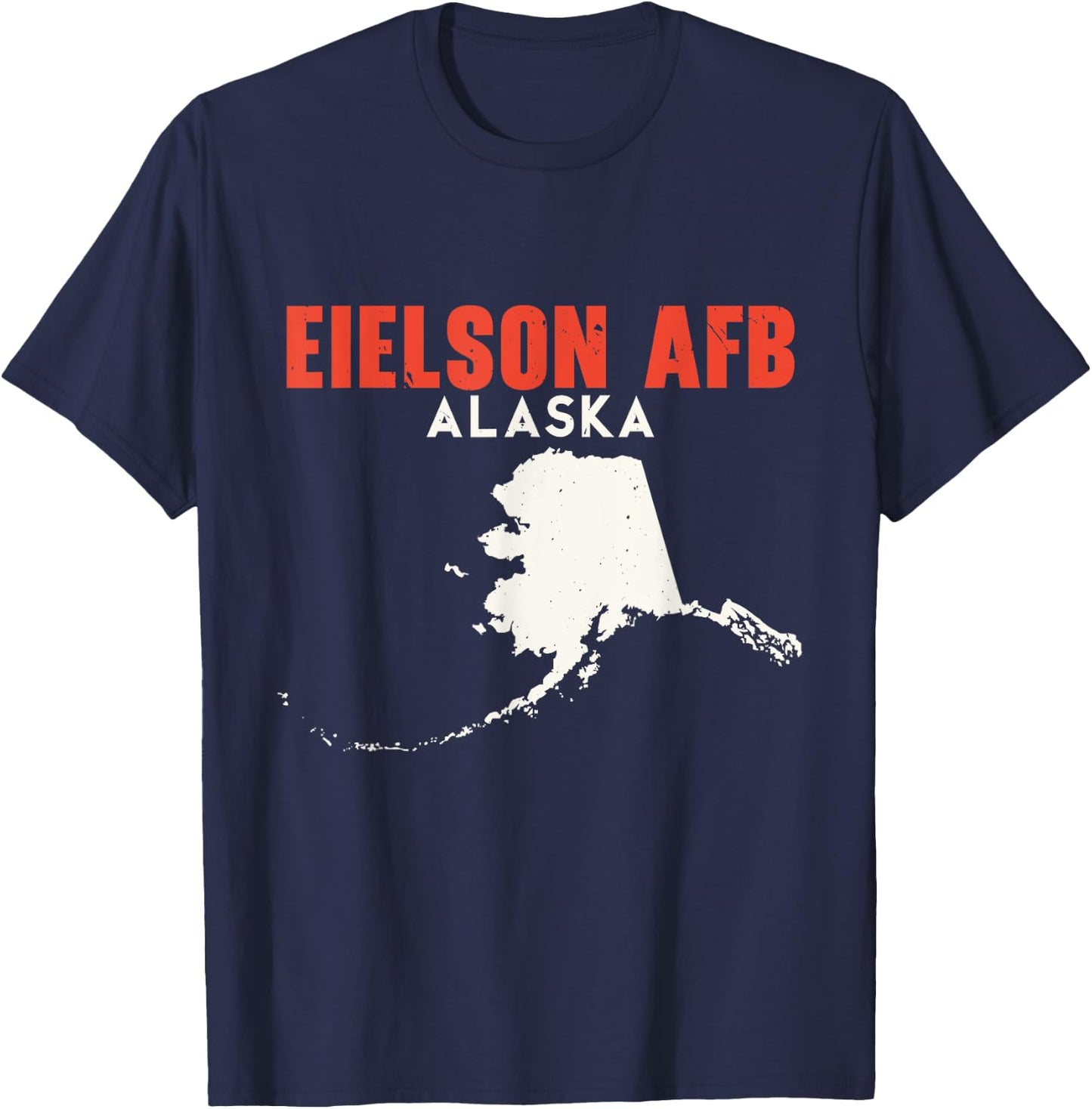 Eielson AFB Alaska USA State America Travel Alaskan T-Shirt - T-Shirt | Navy
