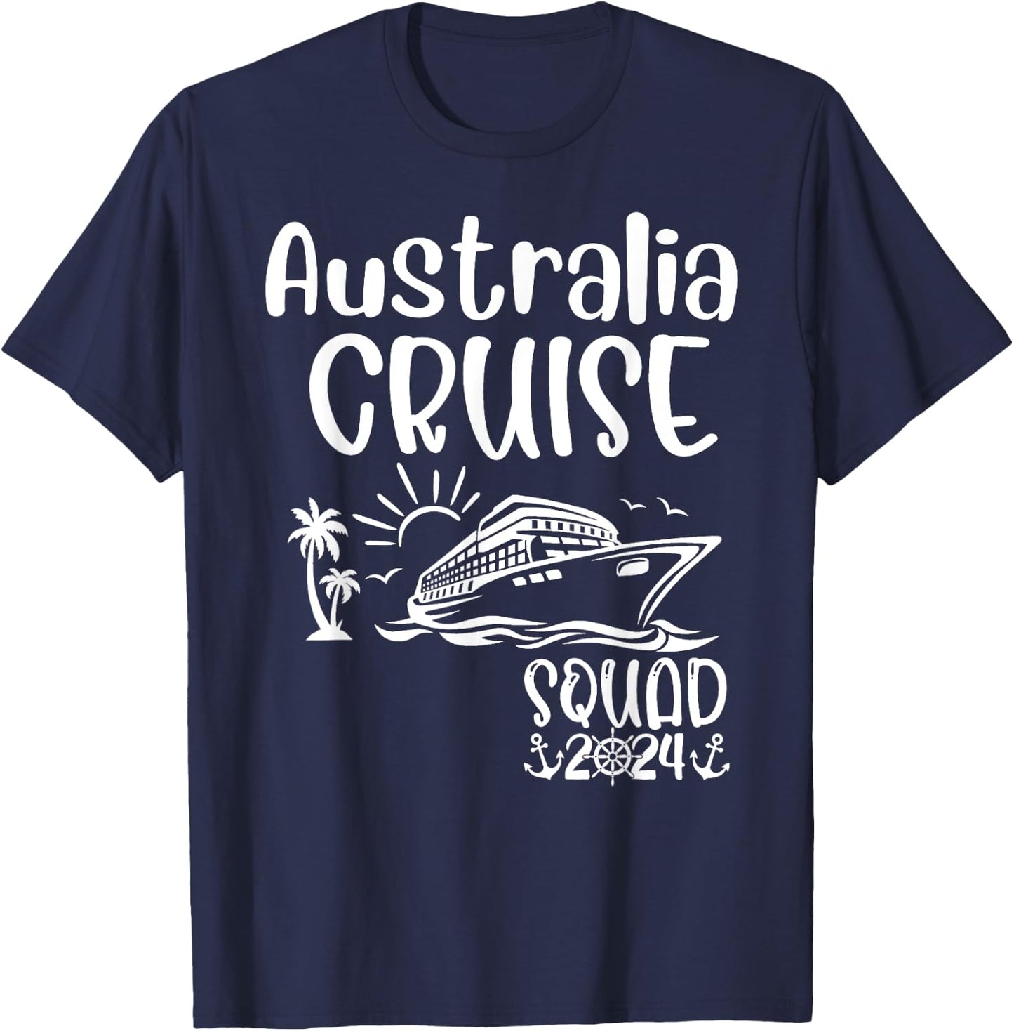 Australia Cruise Squad 2024 Australia Holiday Family Matchin T-Shirt - T-Shirt | Navy