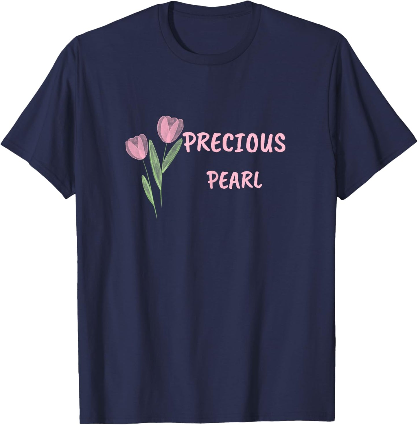 Precious Pearl For Christian Women To Believe In God Faith T-Shirt - T-Shirt | Navy
