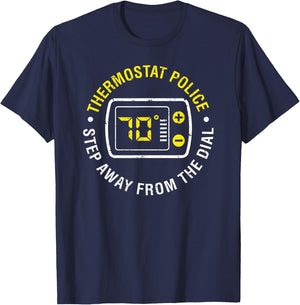 Thermostat Police Step Away From The Dial Vintage T-Shirt - T-Shirt | Navy