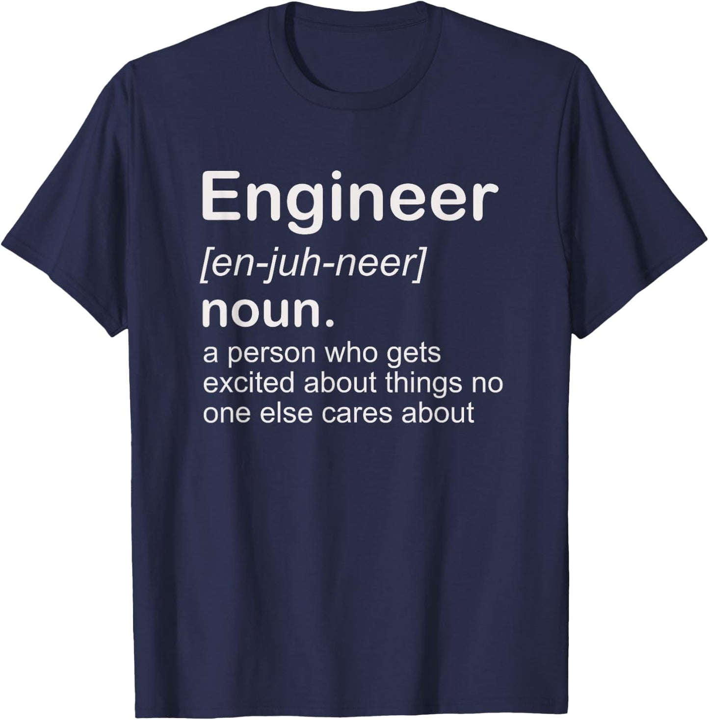 Funny Engineer Noun Definition Engineering Student Teacher T-Shirt - T-Shirt | Navy