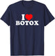 I Love Botox T-Shirt - T-Shirt | Navy