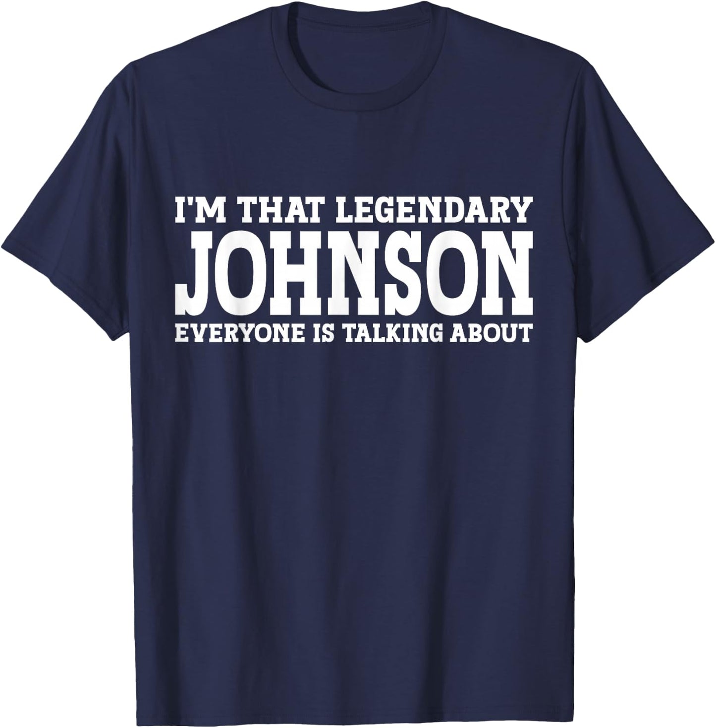 Johnson Surname Funny Team Family Last Name Johnson T-Shirt - T-Shirt | Navy