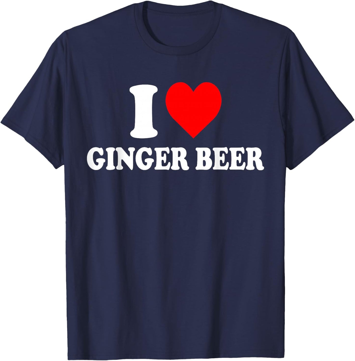 I Love Ginger Beer T-Shirt - T-Shirt | Navy