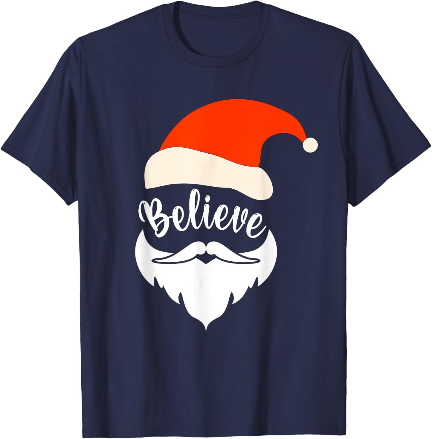 Believe Santa Mustache Christmas Santa Hat Beard Kids Family T-Shirt - T-Shirt | Navy