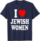 I Heart (Love) Jewish Women Hebrew Israel Attraction T-Shirt - T-Shirt | Navy